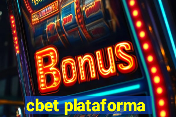 cbet plataforma